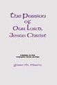 Passion of Our Lord Jesus Christ SATB Choral Score cover